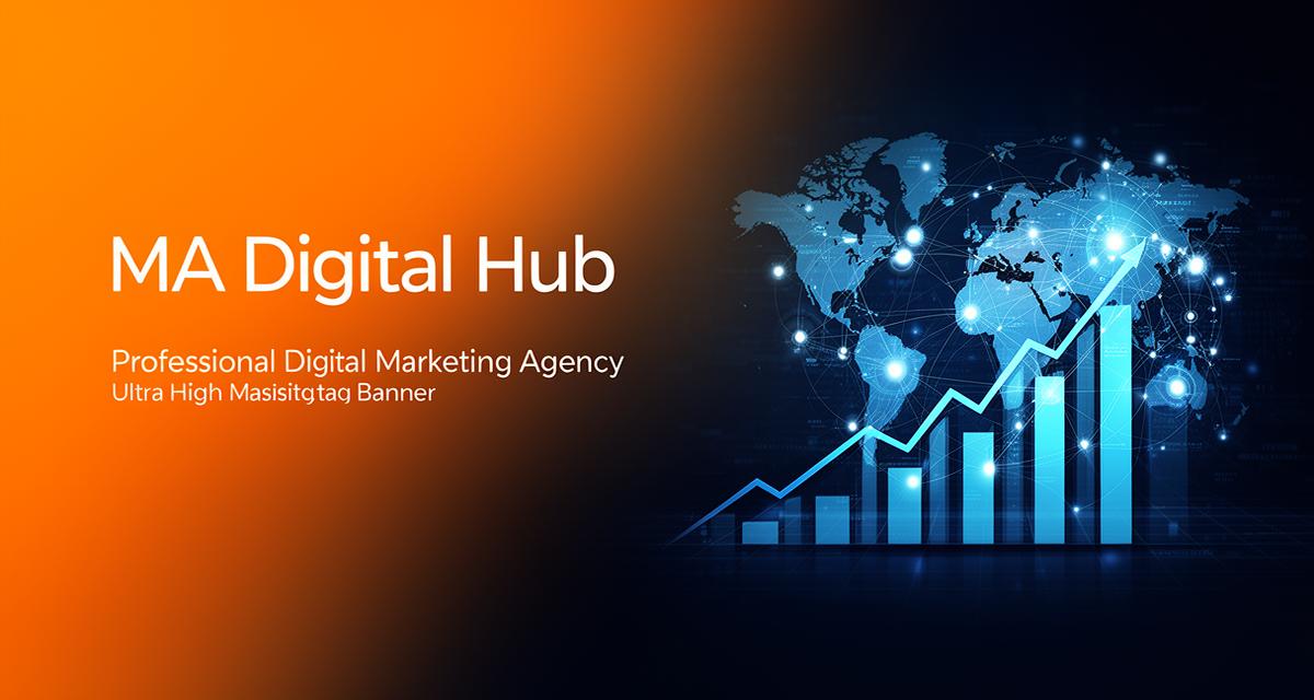 MA Digital Hub | AI-Powered Digital Marketing Agency | UK, USA, UAE